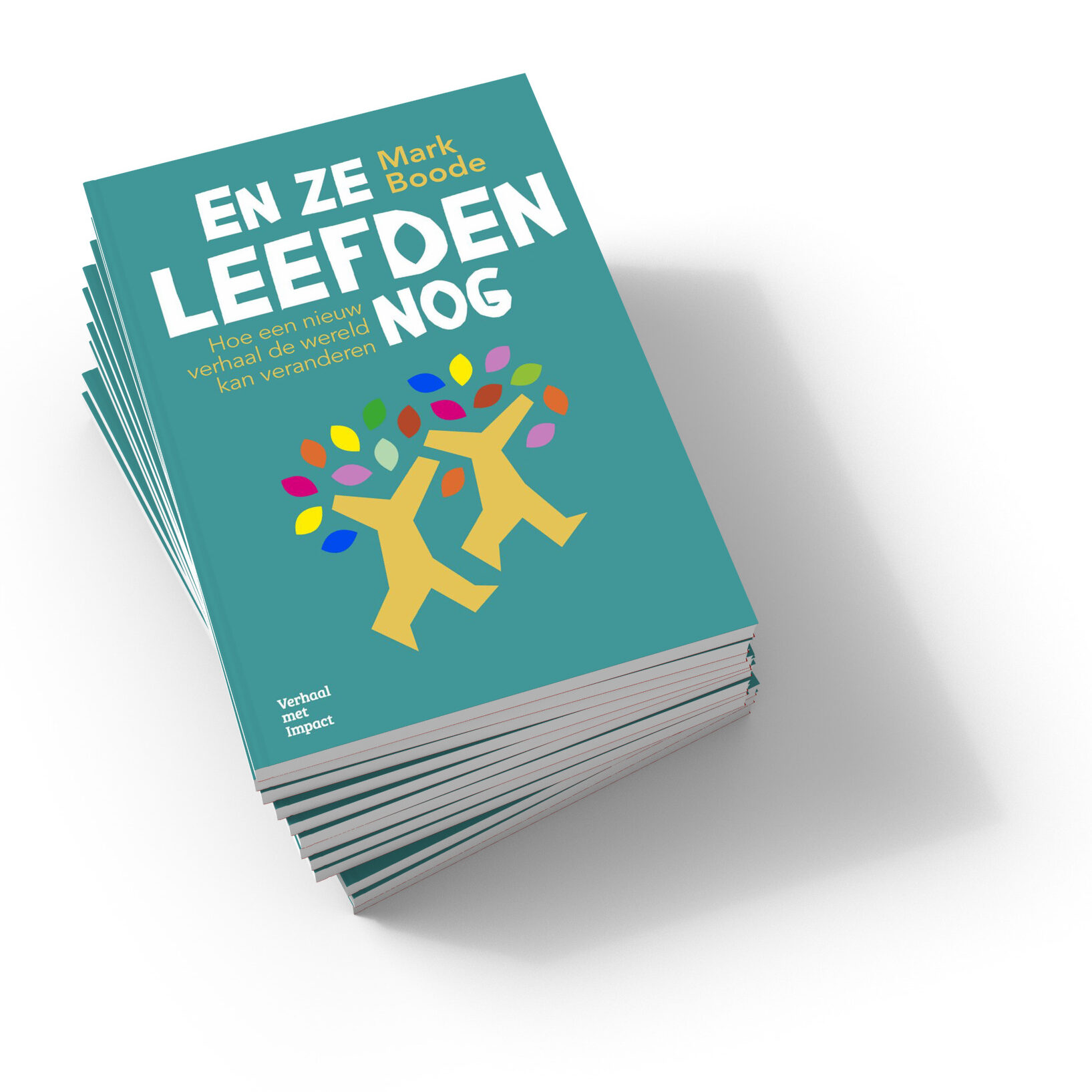 Omslag van het boek 'En ze leefden nog' van Mark Boode. Een turquoise achtergrond, met daarop de titel in wit en twee getekende dansende figuren. Het lijken boomstammen met armen en benen en veelkleurige blaadjes. 